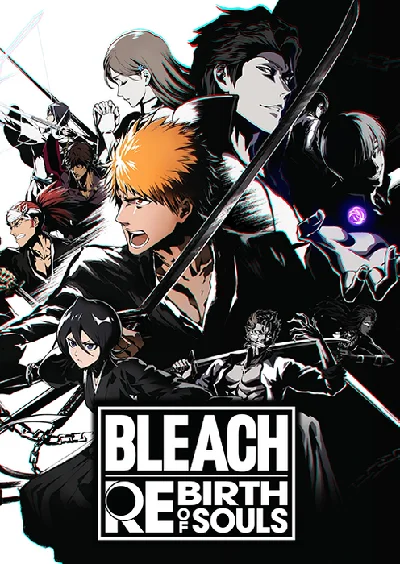 BLEACH Rebirth of Souls (Steam Ключ Global + РФ)