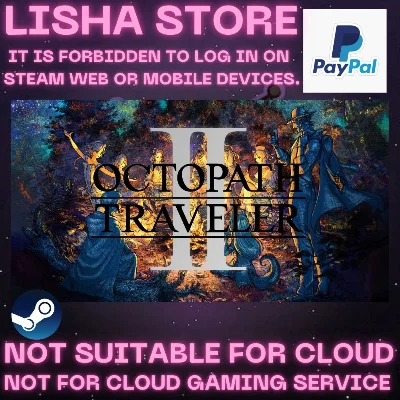 OCTOPATH TRAVELER II Steam Offline Paypal
