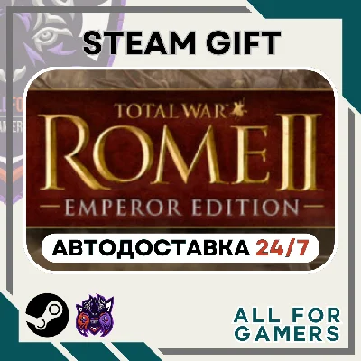 📗Total War: ROME II Emperor Ed. Steam GIFT⭐Авто⭐RU✅