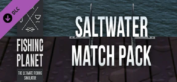 Fishing Planet: Saltwater Match Pack 🔸 STEAM GIFT ⚡