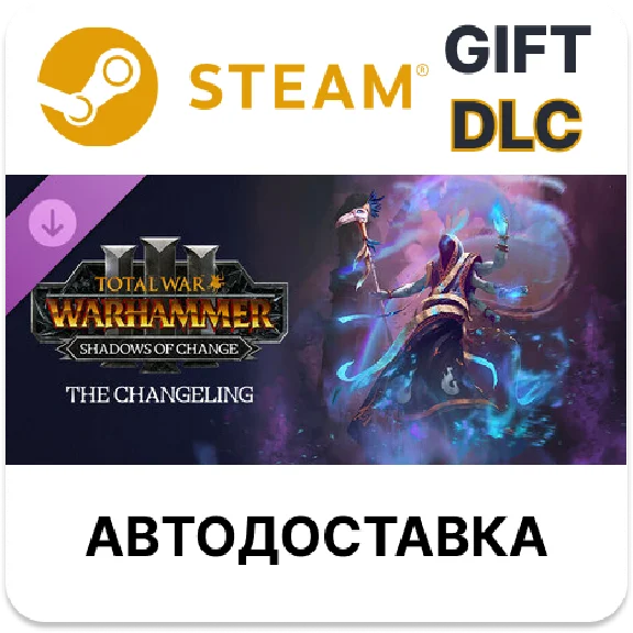 ✅Total War: WH III - The Changeling – Shadows of Change