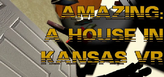 Amazing: A House In Kansas VR 🔸 STEAM GIFT ⚡ AUTO 🚀
