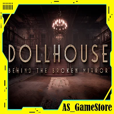 🔵Dollhouse: Behind the Broken Mirror | PS5/PS Турция