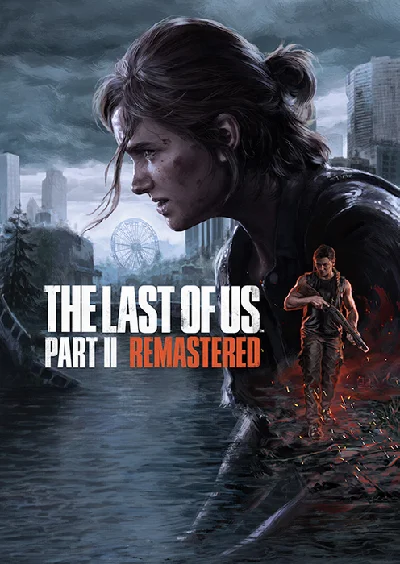The Last of Us Part II Remastered (Steam Ключ Европа)
