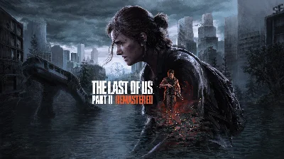 ⭐The Last of Us Part 2: Remastered | ALL DLCS |  AUTO⭐