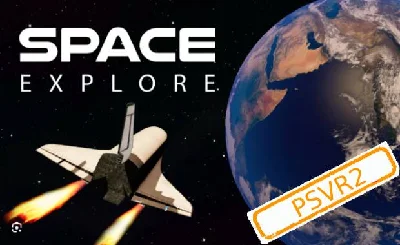 💠 (PSVR2) Space Explore (PS5/RU) П3 - Активация