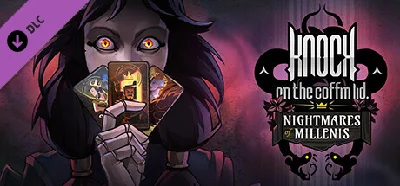 Knock on the coffin lid - Nightmares of Millenis💎STEAM