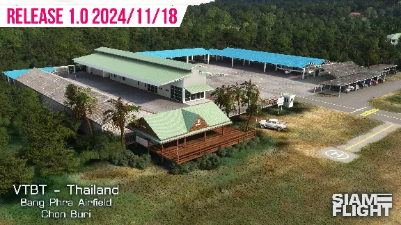 🛫 VTBT Bang Phra Airfield by SiamFlight | MSFS