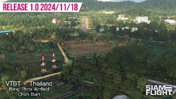 🛫 VTBT Bang Phra Airfield by SiamFlight | MSFS