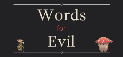 Words for Evil 🔸 STEAM GIFT ⚡ AUTO 🚀