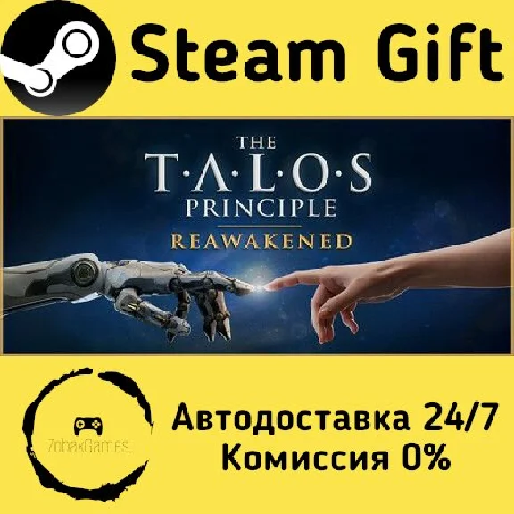 🚀 The Talos Principle: Reawakened 🤖 Steam Gift АВТО