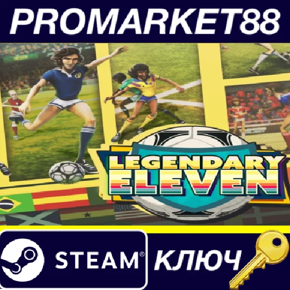 ⭐Legendary Eleven: Epic Football Steam КЛЮЧ 🔑GLOBAL