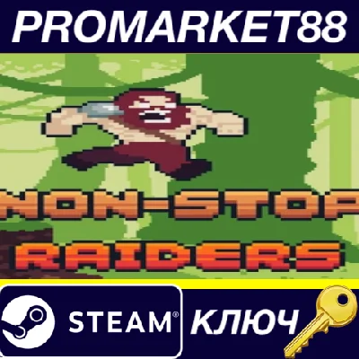 ⭐ Non-Stop Raiders EU Steam Key 🔑 EUROPE
