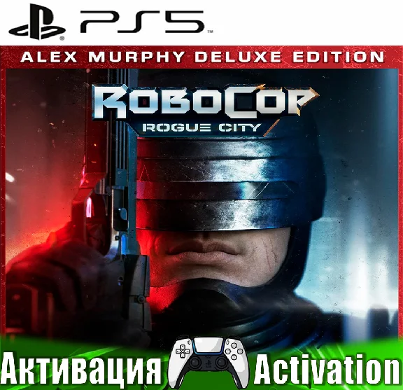 🎮RoboCop: Rogue City -Alex Murphy (PS5/RUS) Активация✅