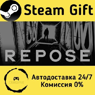 🚀 REPOSE 🤖 Steam Gift РФ + другие ⚡ Автодоставка