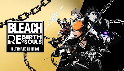 BLEACH Rebirth of Souls Ultimate Edition steam