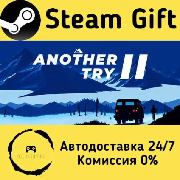 🚀 Another Try 2 🤖 Steam Gift RU + other ⚡ AUTO
