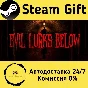 🚀 Evil Lurks Below 🤖 Steam Gift RU + other ⚡ AUTO