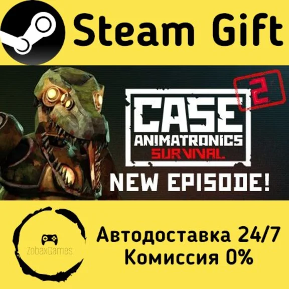 🚀 CASE 2: Animatronics Survival 🤖 Steam Gift АВТО