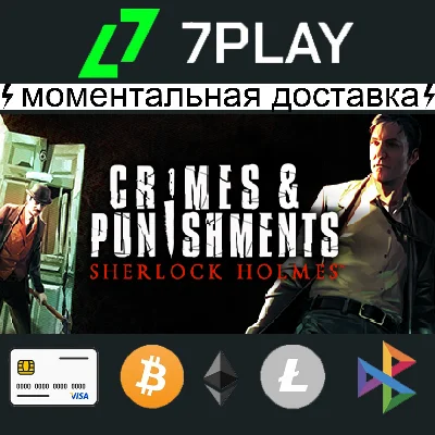 Sherlock Holmes: Crimes and Punishments - Steam Account