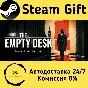 🚀 The Empty Desk 🤖 Steam Gift RU + other ⚡ AUTO