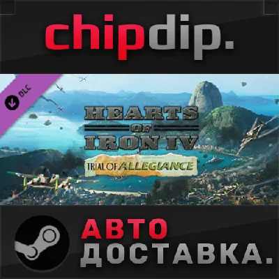 Hearts of Iron IV: Trial of Allegiance DLC ✅STEAM✅AUTO