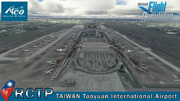 🛫 RCTP Taiwan Taoyuan Airport | MSFS