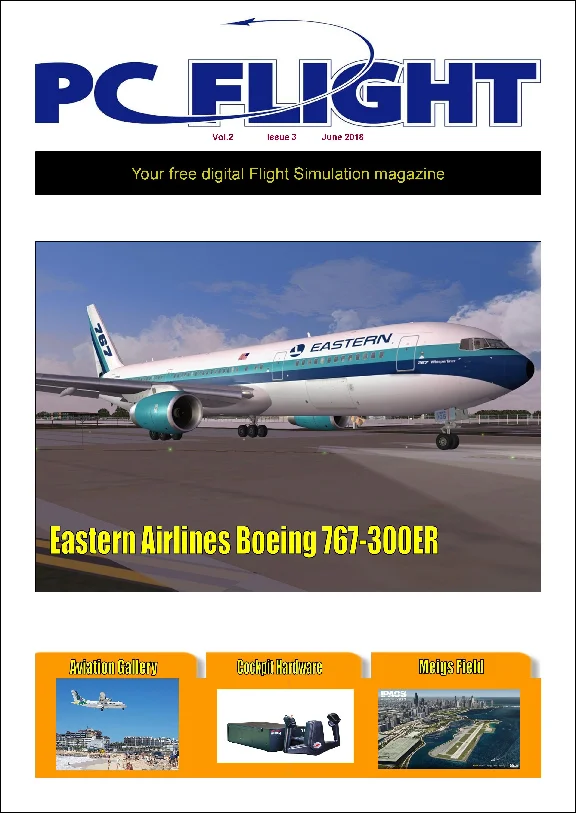 📖 PC Flight Magazine - June 2018 Issue | MSFS, P3D, XP