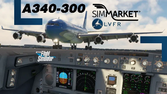 ✈️ Airbus A340-300 | MSFS