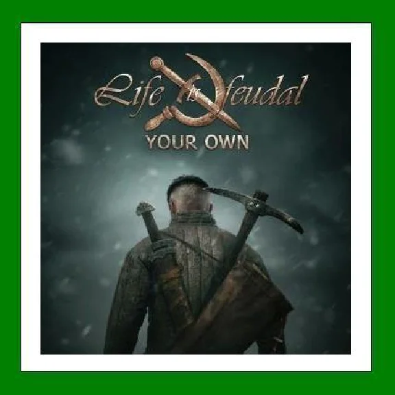 Life is Feudal: Your Own - Steam + 30 games