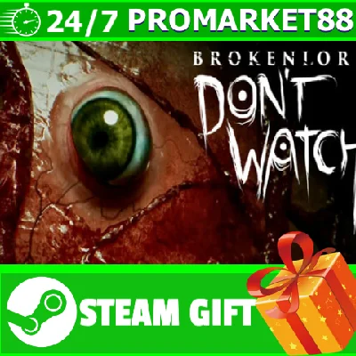⭐️ALL COUNTRIES⭐️ BrokenLore DON T WATCH STEAM GIFT