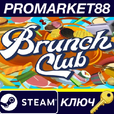 ⭐ Brunch Club Steam Key 🔑 GLOBAL (NO TR)