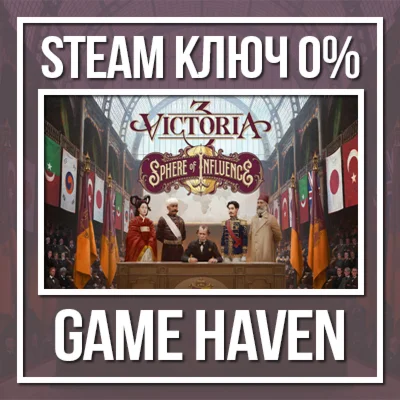 Victoria 3: Sphere of Influence💳 0% 🔑 Steam RU+CIS