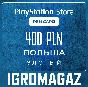 PlayStation Network Card 400 PLN (PL) 🔵Poland