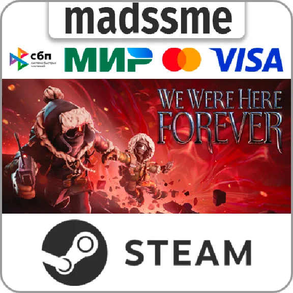 We Were Here Forever * RU/KZ/CIS/TR/AR * STEAM 🚀 AUTO