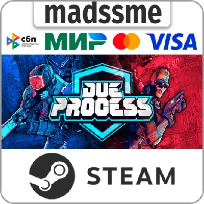 Due Process * RU/KZ/CIS/TR/AR * STEAM 🚀 AUTO DELIVERY