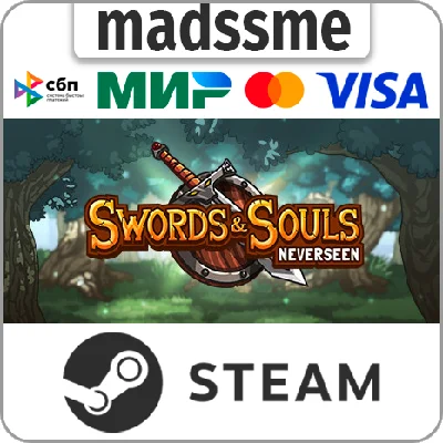 Swords & Souls: Neverseen * RU/KZ/CIS/TR/AR * STEAM