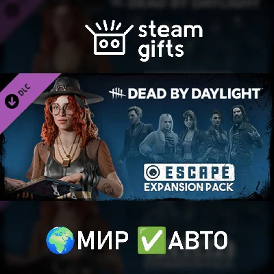 🎁DLC DbD - Escape Expansion Pack🌍МИР✅АВТО