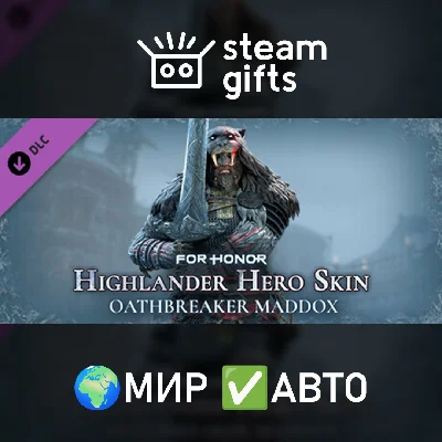 🎁DLC Highlander Hero Skin Oathbreaker Maddox🌍ROW✅AUTO