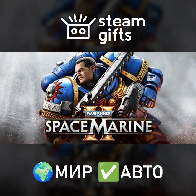 🎁Warhammer 40,000: Space Marine 2 - Gold🌍МИР✅АВТО