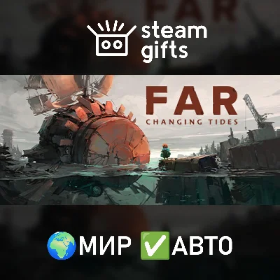 🎁FAR: Changing Tides Deluxe Edition🌍ROW✅AUTO