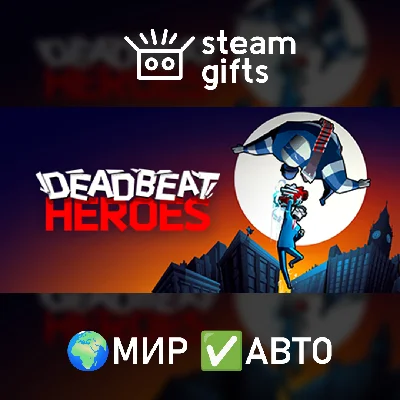 🎁Deadbeat Heroes🌍ROW✅AUTO