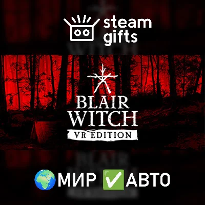 🎁Blair Witch VR🌍ROW✅AUTO