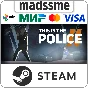 This Is the Police 2 * RU/KZ/CIS/TR/AR * STEAM 🚀 AUTO