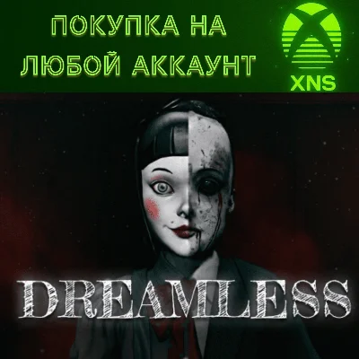 Dreamless XBOX❗PURCHASE for any account❗