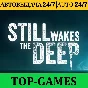 Still Wakes the Deep | Steam | Steam Deck🎮AUTO ISSUE⚡