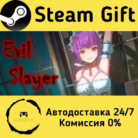 🚀 EvilSlayer 🤖 Steam Gift RU + other ⚡ Autodelivery