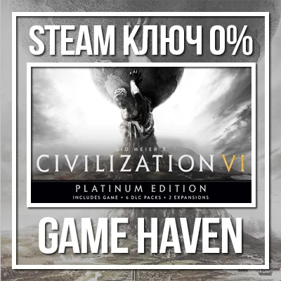 Sid Meier’s Civilization 6 Platinum 🔑 Steam 0% RU+CIS