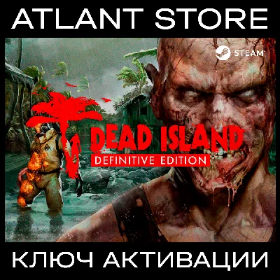 Dead Island Definitive Edition / Key / RU+KZ+UA+CIS