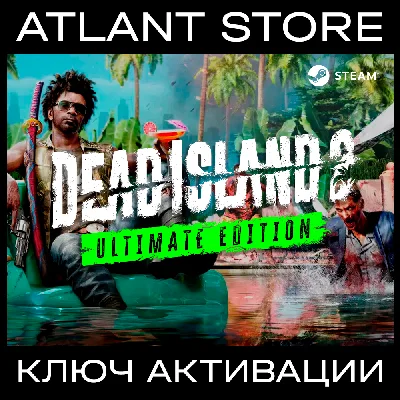 Dead Island 2 Ultimate Edition / Ключ / РФ+КЗ+УК+СНГ